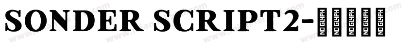 Sonder Script2字体转换